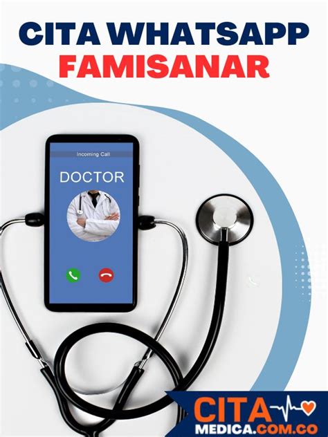 cafam citas medicas whatsapp|Famisanar EPS